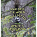 Some days the world looks better when it's upside down: The wisdom of wildlife