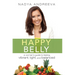 Happy Belly: A Woman's Guide to Feeling Vibrant, Light, and Balanced