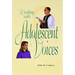 Working with Adolescent Voices