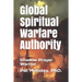 Global Prayer Warfare Authority: Shadow Prayer Warrior