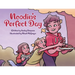 Noodin's Perfect Day