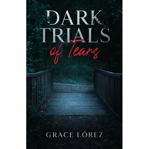 Dark Trails Of Tears