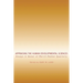 Appraising the Human Developmental Sciences: Essays in Honor of Merrill-Palmer Quarterly