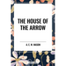 House of the Arrow