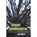 Green Syndicalism: An Alternative Red/Green Vision