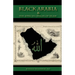 Black Arabia & the African Origin of Islam