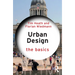 Urban Design: The Basics