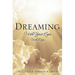 Dreaming With Your Eyes Wide Open