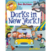 My Weird School Graphic Novel: Dorks in New York!: A Graphic Novel