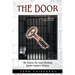 The Door: My Twenty-Six Years Working Inside Canada's Prisons
