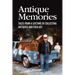 Antique Memories: Tales from a Lifetime of Collecting Antiques and Folk Art