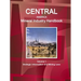 Central America Mineral Industry Handbook Volume 1 Strategic Information and Mining Laws