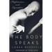 The Body Speaks: Performance and Expression