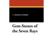 Gem-Stones of the Seven Rays