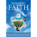 Building Faith: A Testament of Importunity, Waiting, Working, Endurance, Resilience, and Transformation!