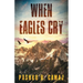 When Eagles Cry