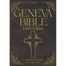 Geneva Bible 1560 Edition (Annotated) with Apocrypha: The Complete English Scriptures with 80 Books of the Old Testament, Lost Apocrypha & New Testame