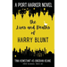 The Lives and Deaths of Harry Blunt