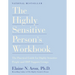 The Highly Sensitive Person's Workbook