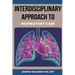 Interdisciplinary Approach to Respiratory Care
