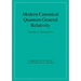 Modern Canonical Quantum General Relativity