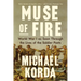 Muse of Fire: World War I as Seen Through the Lives of the Soldier Poets