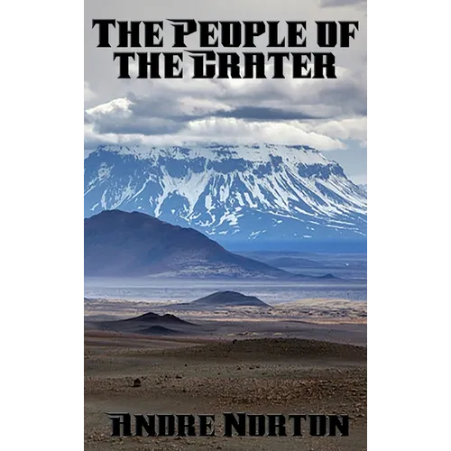 The People of the Crater