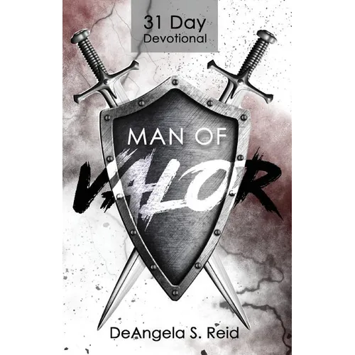 Man of Valor: 31 Day Devotional