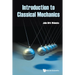 Introduction to Classical Mechanics
