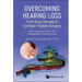 Overcoming Hearing Loss