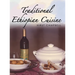 Traditional Ethiopian Cuisine