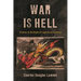 War Is Hell: Studies in the Right of Legitimate Violence