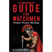 A Comprehensive Guide for Watchmen