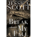 Break My Fall