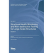 Structural Health Monitoring and Non-destructive Testing for Large-Scale Structures: Volume II