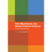 Film Manifestos and Global Cinema Cultures: A Critical Anthology