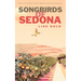 Songbirds of Sedona