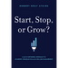Start, Stop, or Grow?: A Data-Informed Approach to Academic Program Evaluation and Management