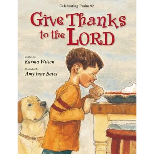 Give Thanks to the Lord