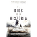 El Dios de la Historia: Descubre La Narrativa de Las Escrituras a Través del Lenguaje del Storytelling