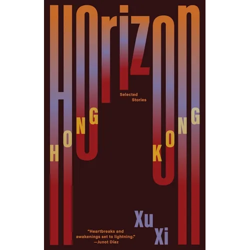 Horizon Hong Kong: Selected Stories