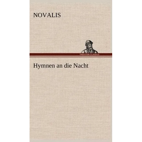 Hymnen an Die Nacht