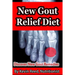 New Gout Relief Diet: Discover New Gout Remedies?