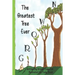 The Greatest Tree Ever Grown