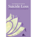 Surviving Spouse or Partner Suicide Loss: A Mindful Guide for Your Journey through Grief