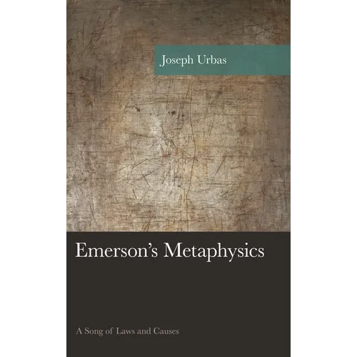 Emerson's Metaphysics: A Song of Laws and Causes