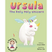 Ursula the Roly Poly Unicorn: A Yoga-for-Kids Adventure