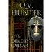The Deadly Caesar: A Novel of the Late Roman Empire