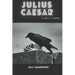 Julius Caesar: A Gen-Z Tragedy