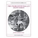 The Charleston Ballet: Language of Dance Series, No. 9